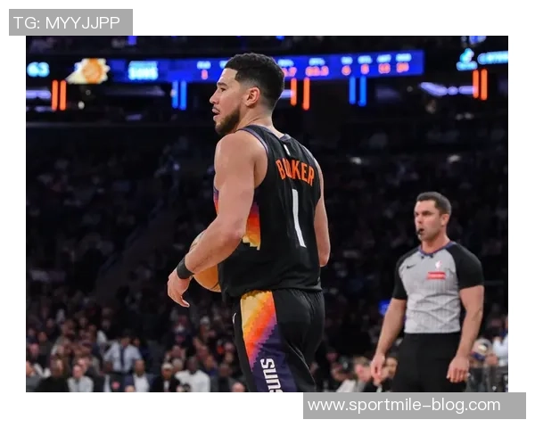 明天太阳对阵热火杰伦格林出战存疑布克因脚踝伤缺席比赛